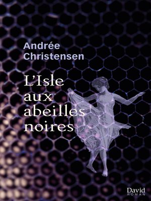 cover image of L'Isle aux abeilles noires